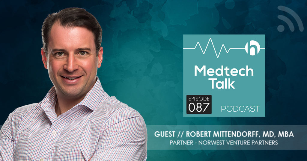 Medtech Podcast Episode 087