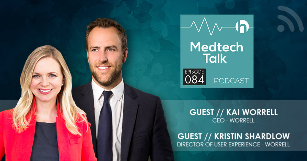 Medtech Podcast Episode 084