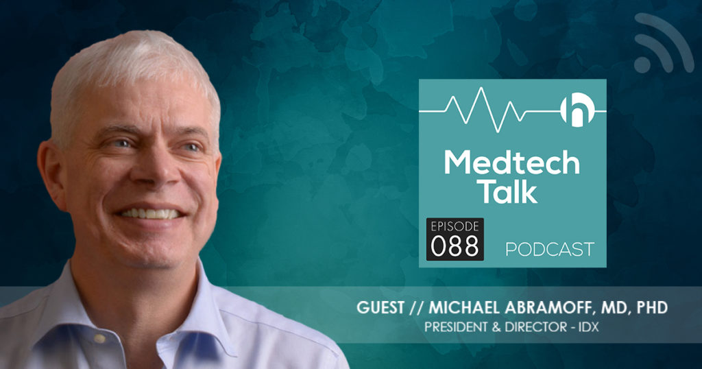 Medtech Podcast Episode 088