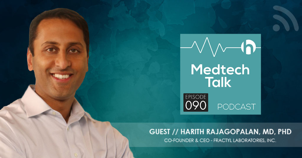 Medtech Podcast Episode 090
