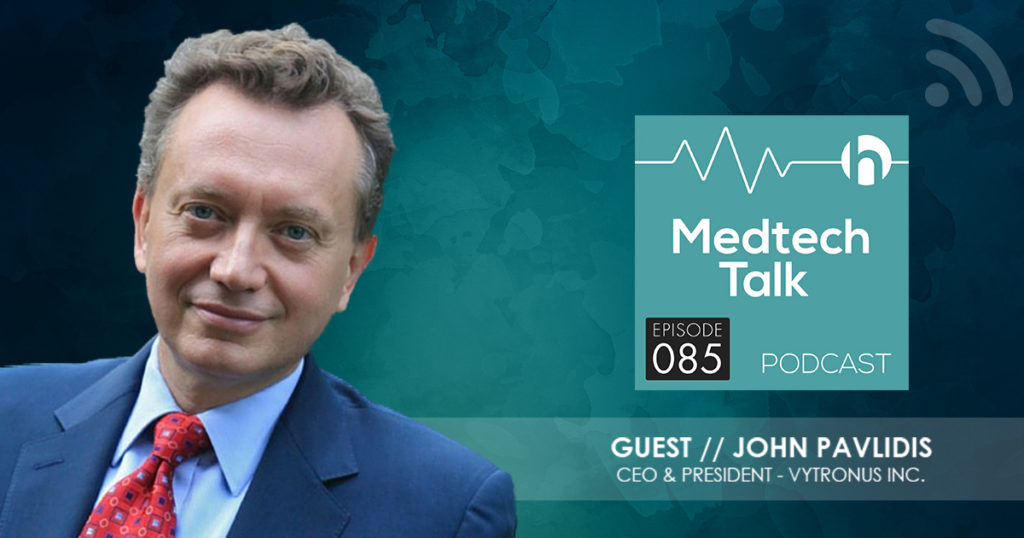 Medtech Podcast Episode 085