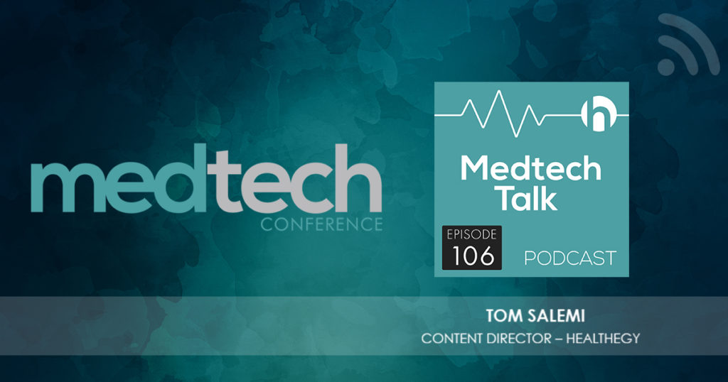 Medtech Podcast Episode 106