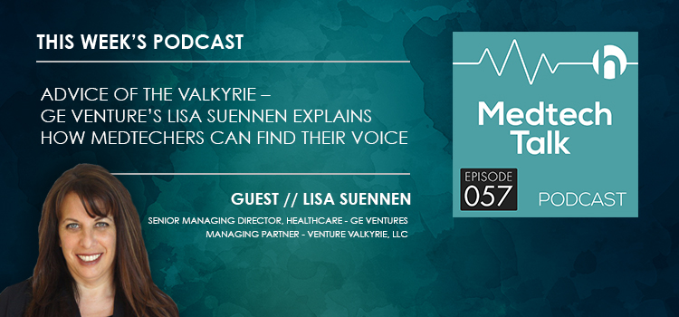 Medtech Podcast Episode 057