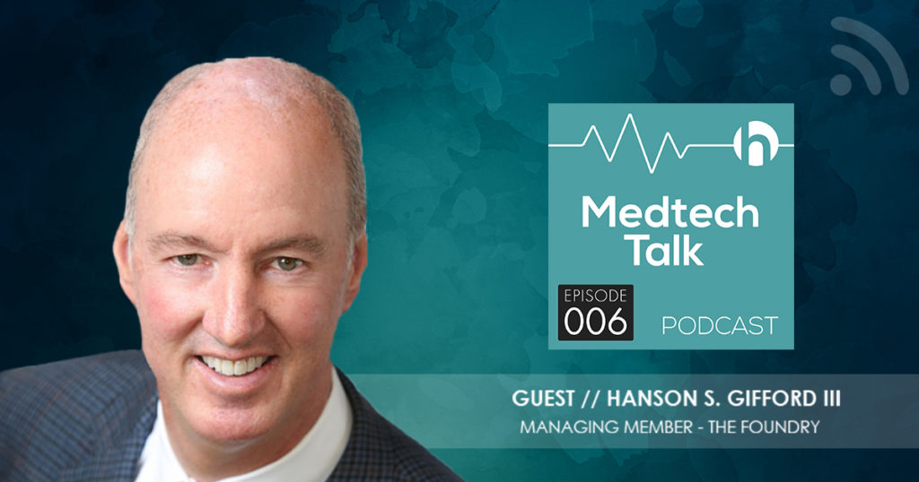 Medtech Podcast Episode 006