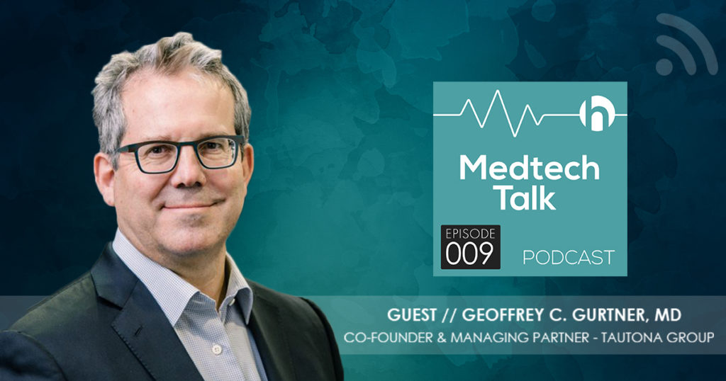 Medtech Podcast Episode 009