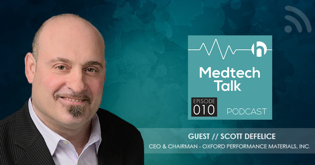 Medtech Podcast Episode 010