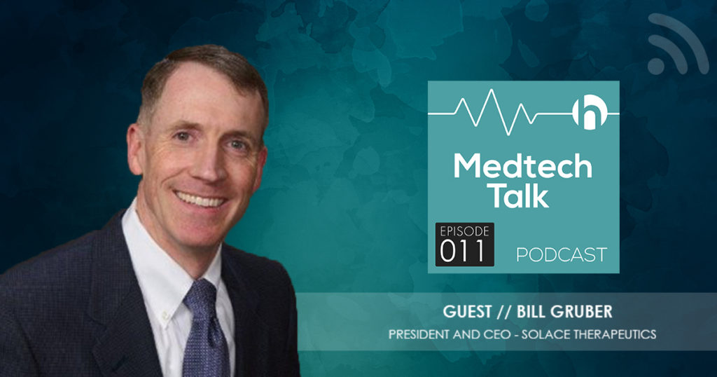 Medtech Podcast Episode 011