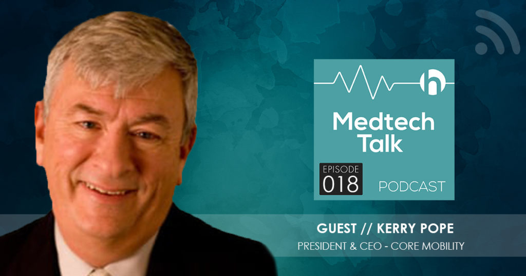 Medtech Podcast Episode 018