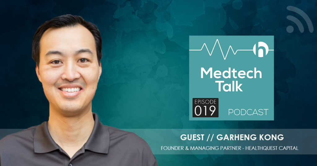 Medtech Podcast Episode 019