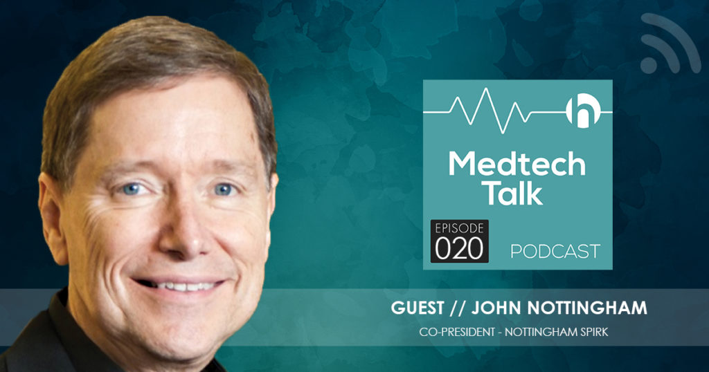 Medtech Podcast Episode 020