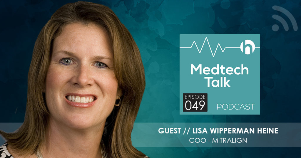 Medtech Podcast Episode 049