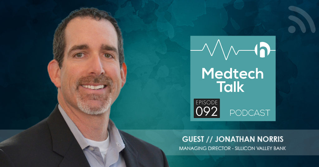Medtech Podcast Episode 092