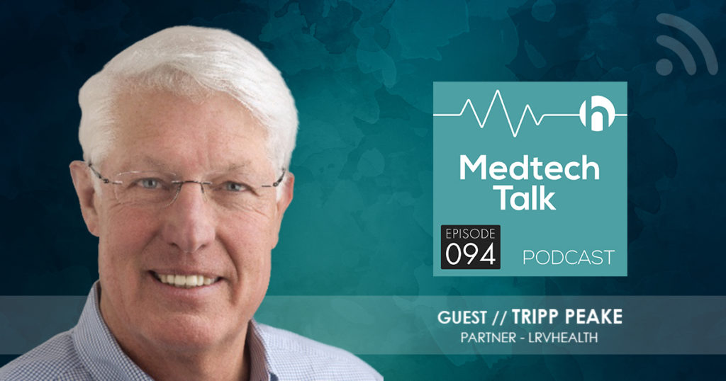 Medtech Podcast Episode 094