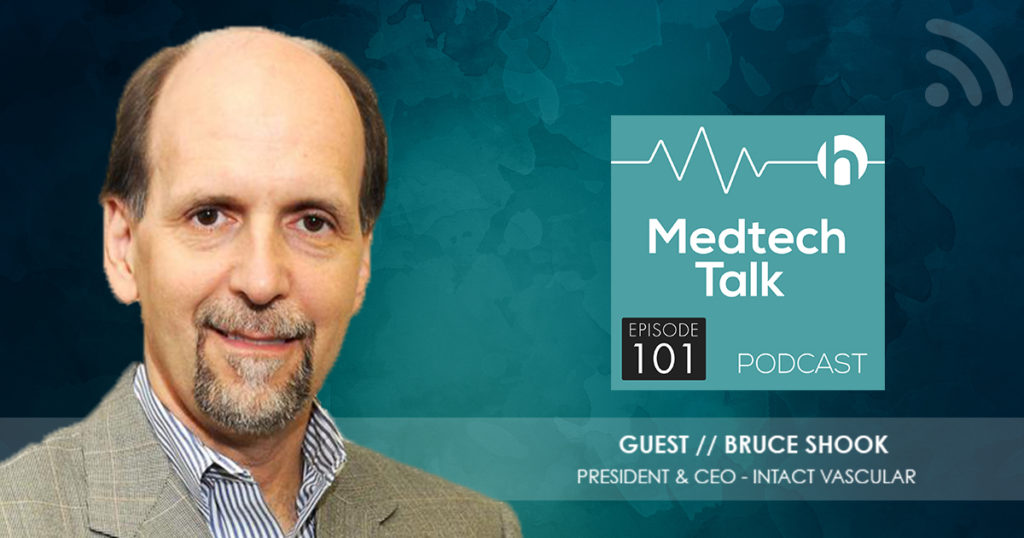 Medtech Podcast Episode 101