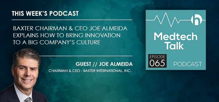 Medtech Podcast Episode 065