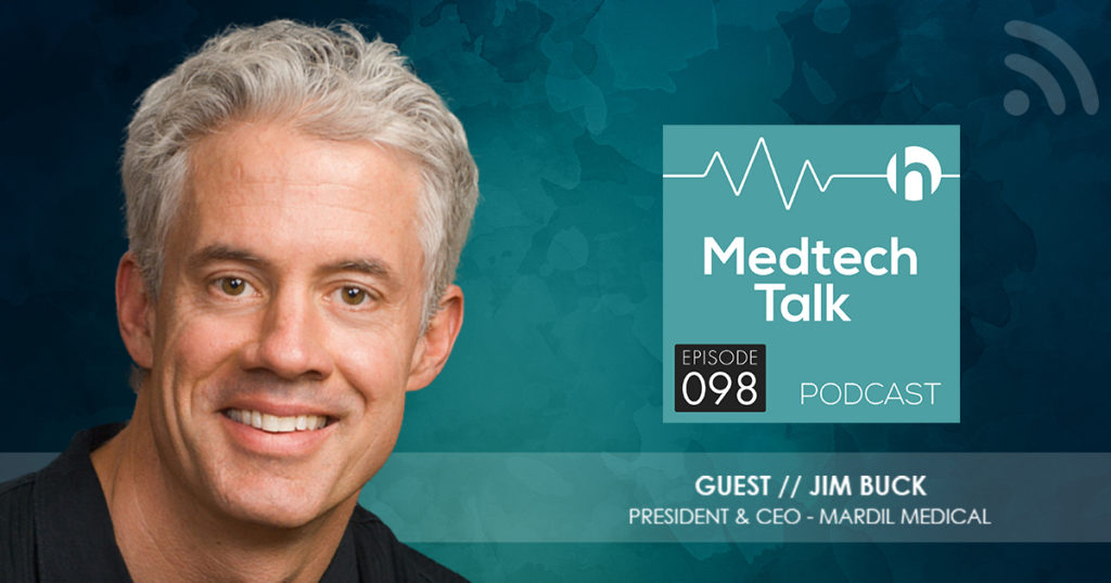 Medtech Podcast Episode 098