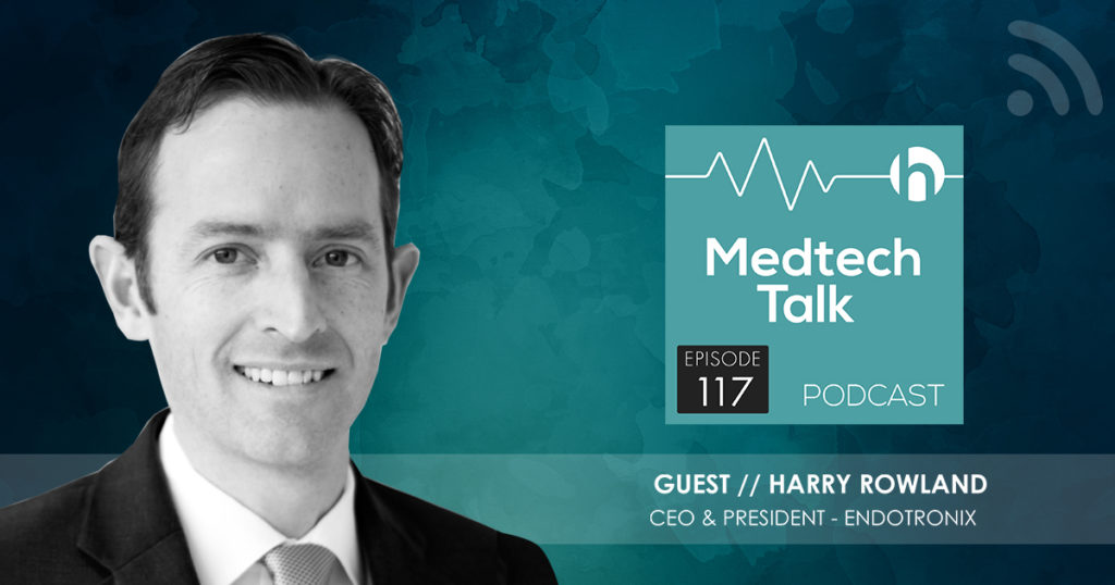 Medtech Talk Podcast Episode 117