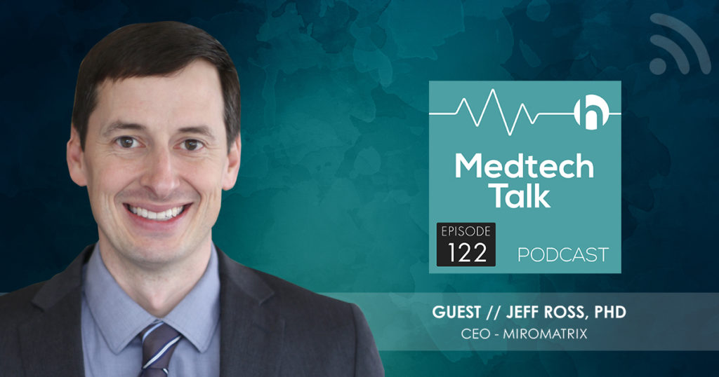 Medtech Talk Podcast | Episode 122