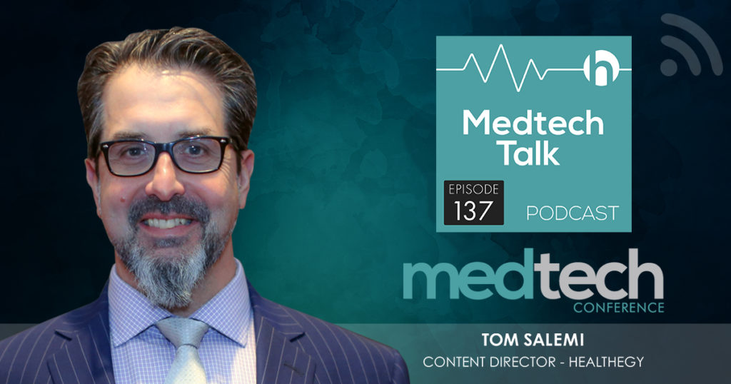 Podcast137 - Medtech Conference